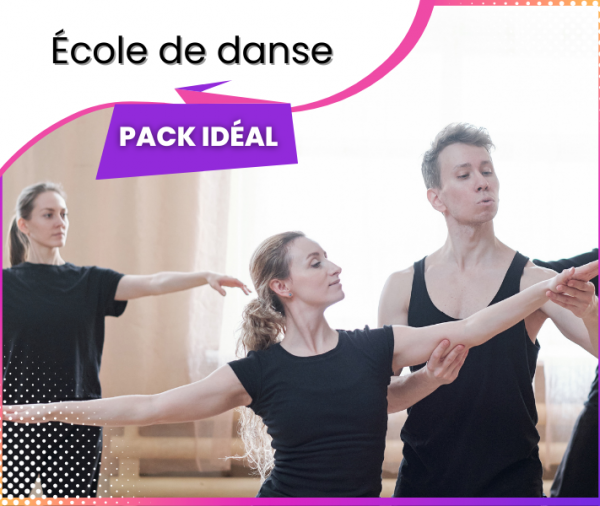 Pack Marketing Écoles de Danse & Artistique