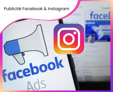 Publicité Facebook/Instagram Ads